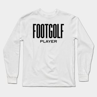 Footgolf Player Long Sleeve T-Shirt